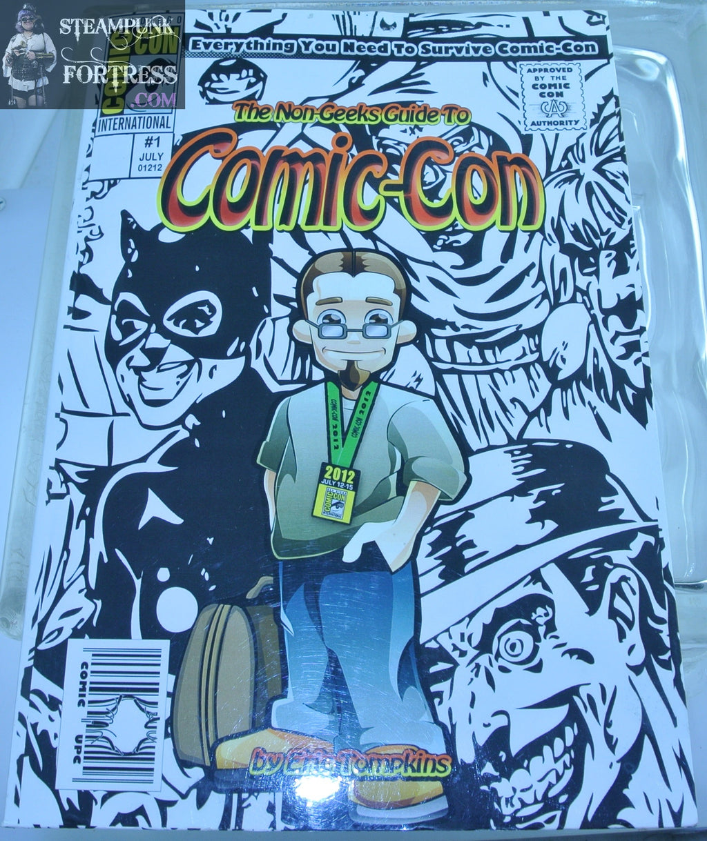 THE NON-GEEKS GUIDE TO COMIC CON SDCC SAN DIEGO COMIC CON BOOK ERIC TOMPKINS VERY GOOD
