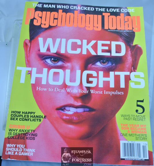 PSYCHOLOGY TODAY OCTOBER 2015 WICKED THOUGHTS SEX CONFLICTS ANXIETY IN COLLEGE STUDENTS THINK LIKE A GAMER