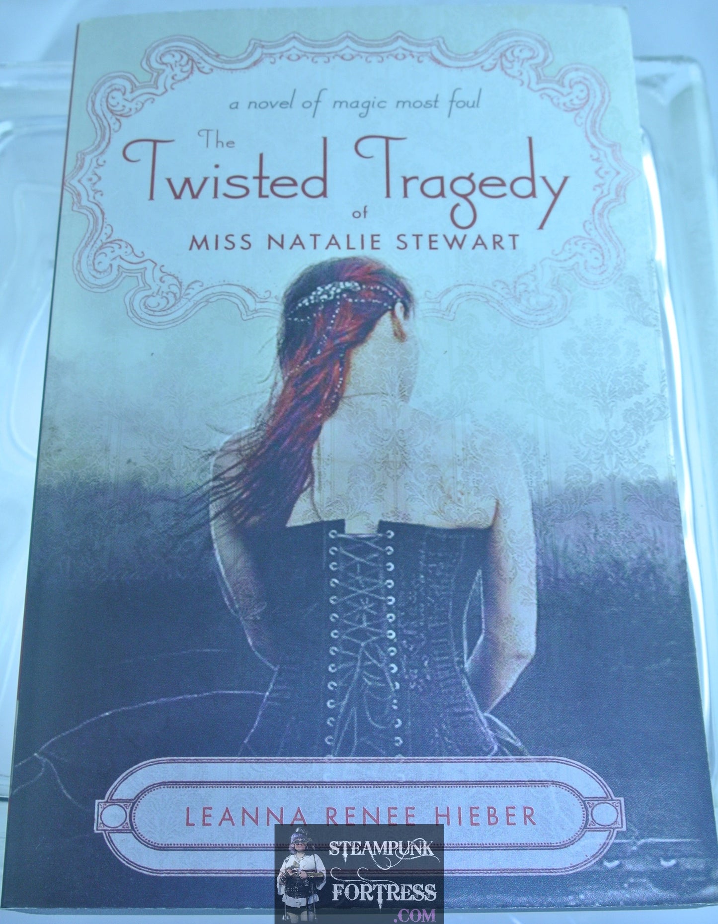 TWISTED TRAGEDY OF MISS NATALIE STEWART LEANNA RENEE HIEBER AUTOGRAPHED SIGNED BOOK PAPERBACK VERY GOOD STEAMPUNK GOTHIC MAGIC